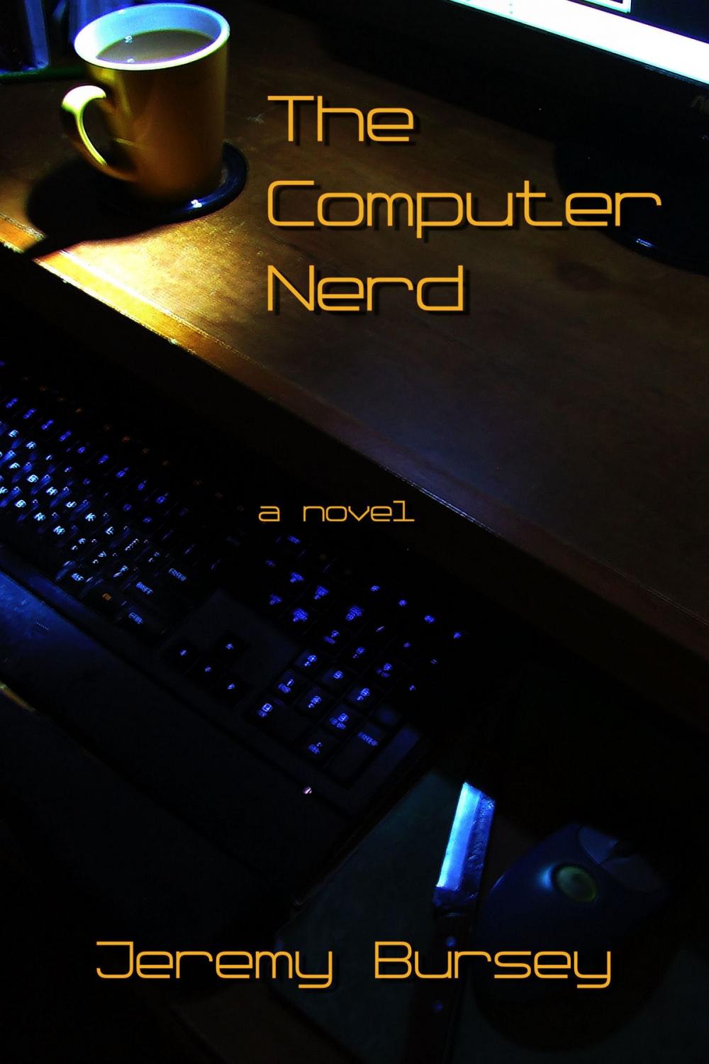 Big bigCover of The Computer Nerd