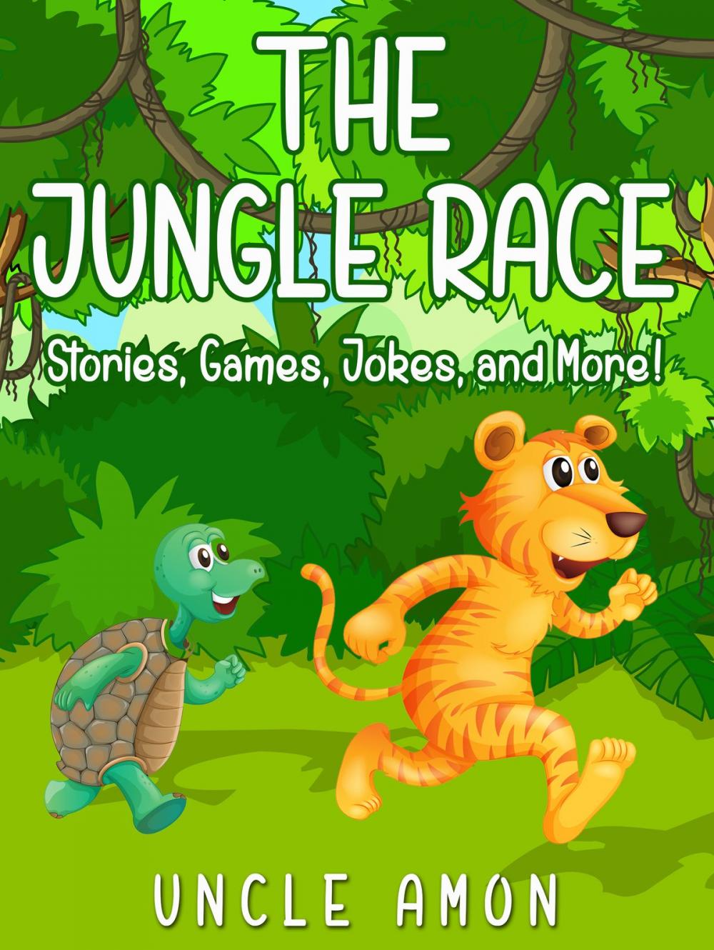 Big bigCover of The Jungle Race: Stories, Games, Jokes, and More!