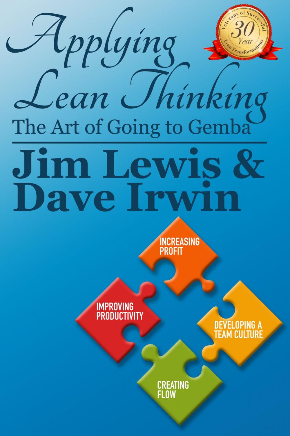 Big bigCover of Applying Lean Thinking: The Art of Going to Gemba