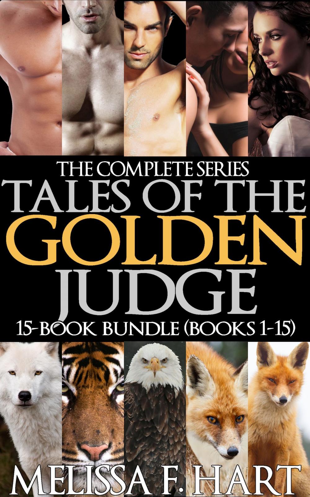 Big bigCover of The Complete Series - Tales of the Golden Judge : 15-Book Bundle (Books 1-15)