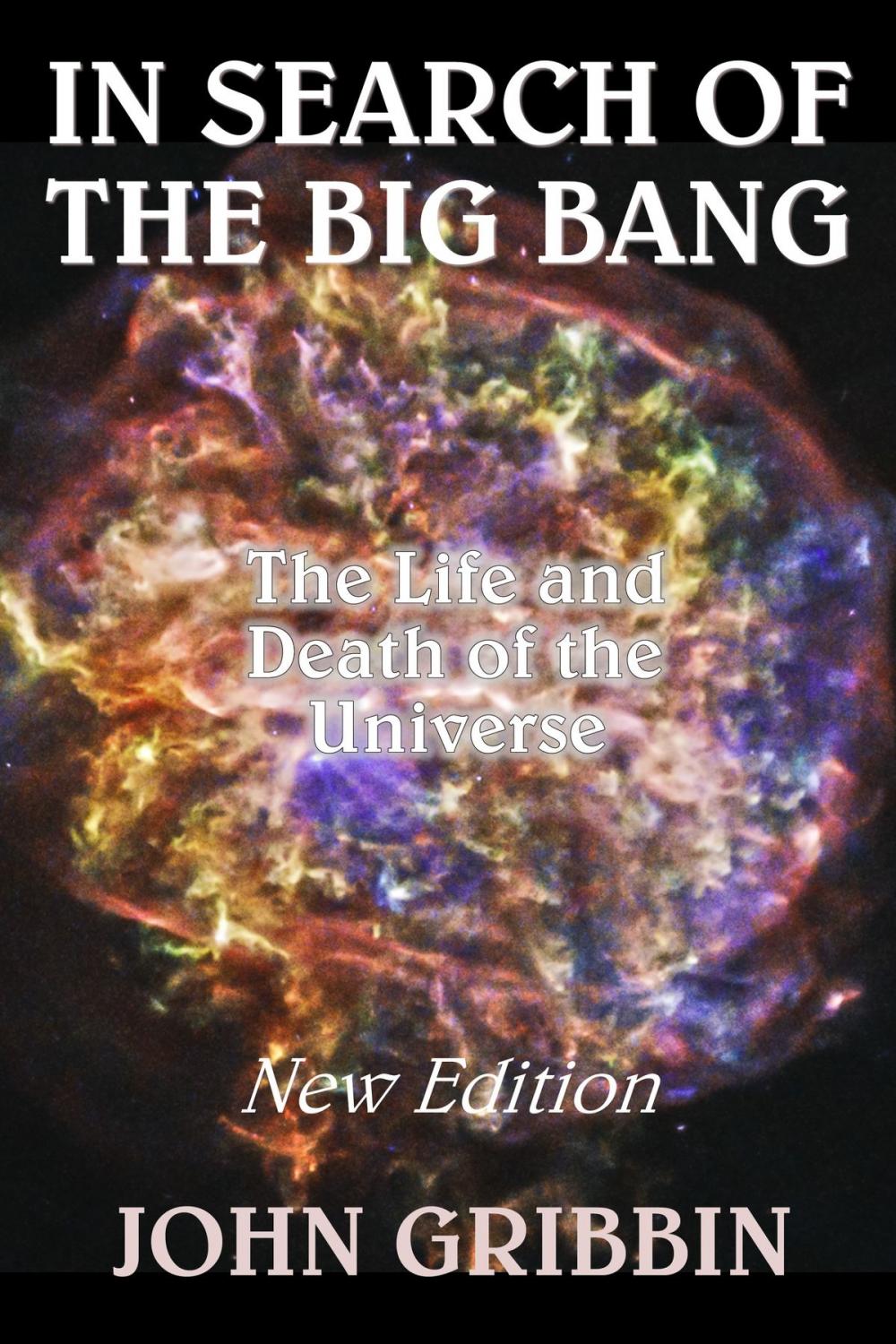 Big bigCover of In Search of the Big Bang