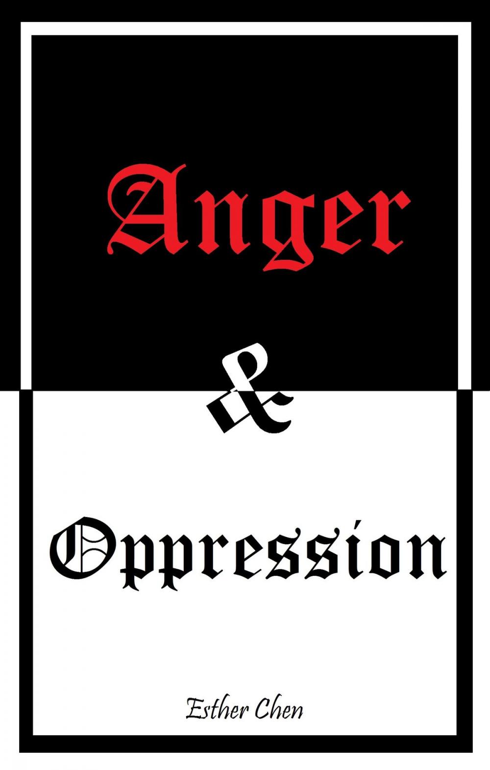 Big bigCover of Anger And Oppression