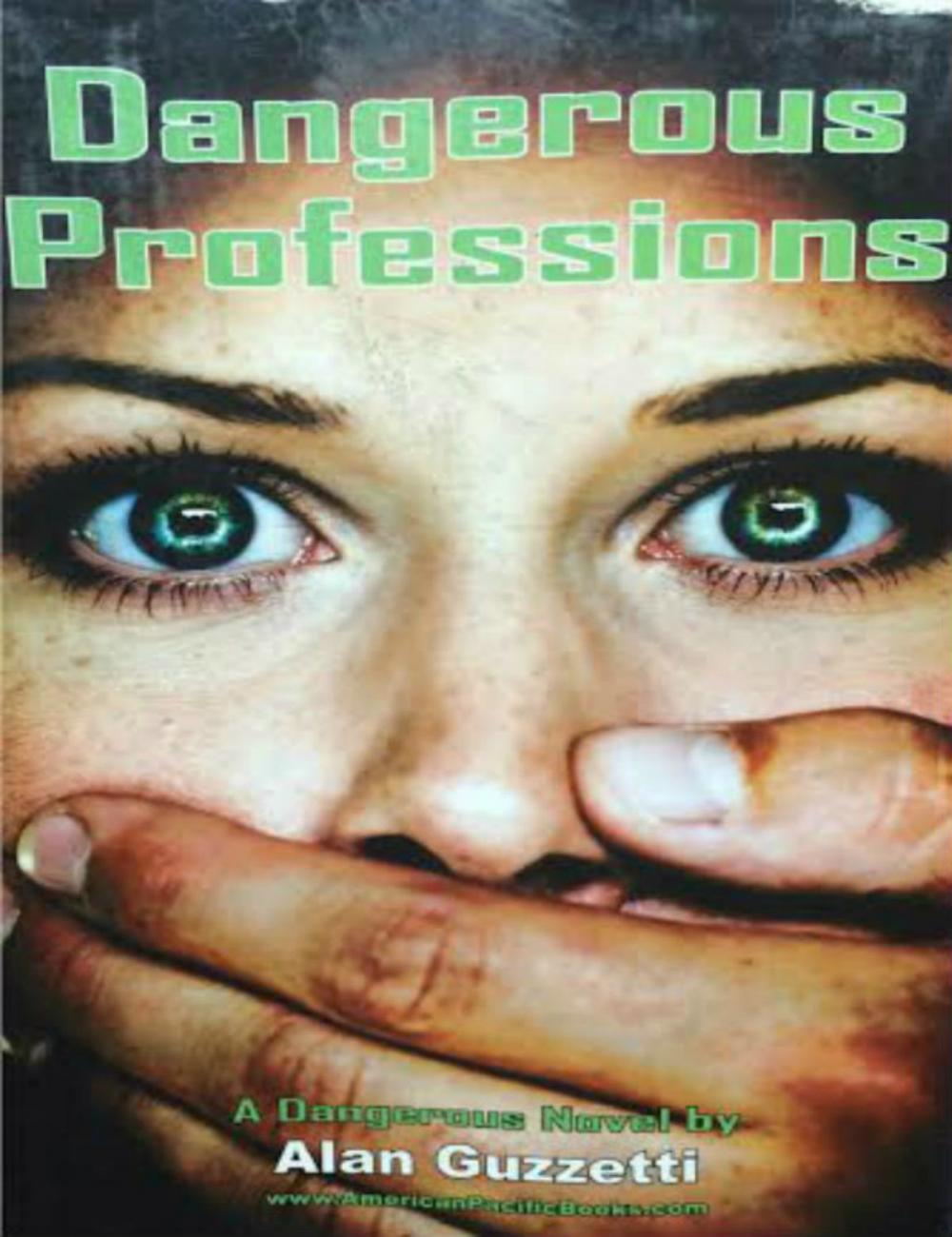 Big bigCover of Dangerous Professions