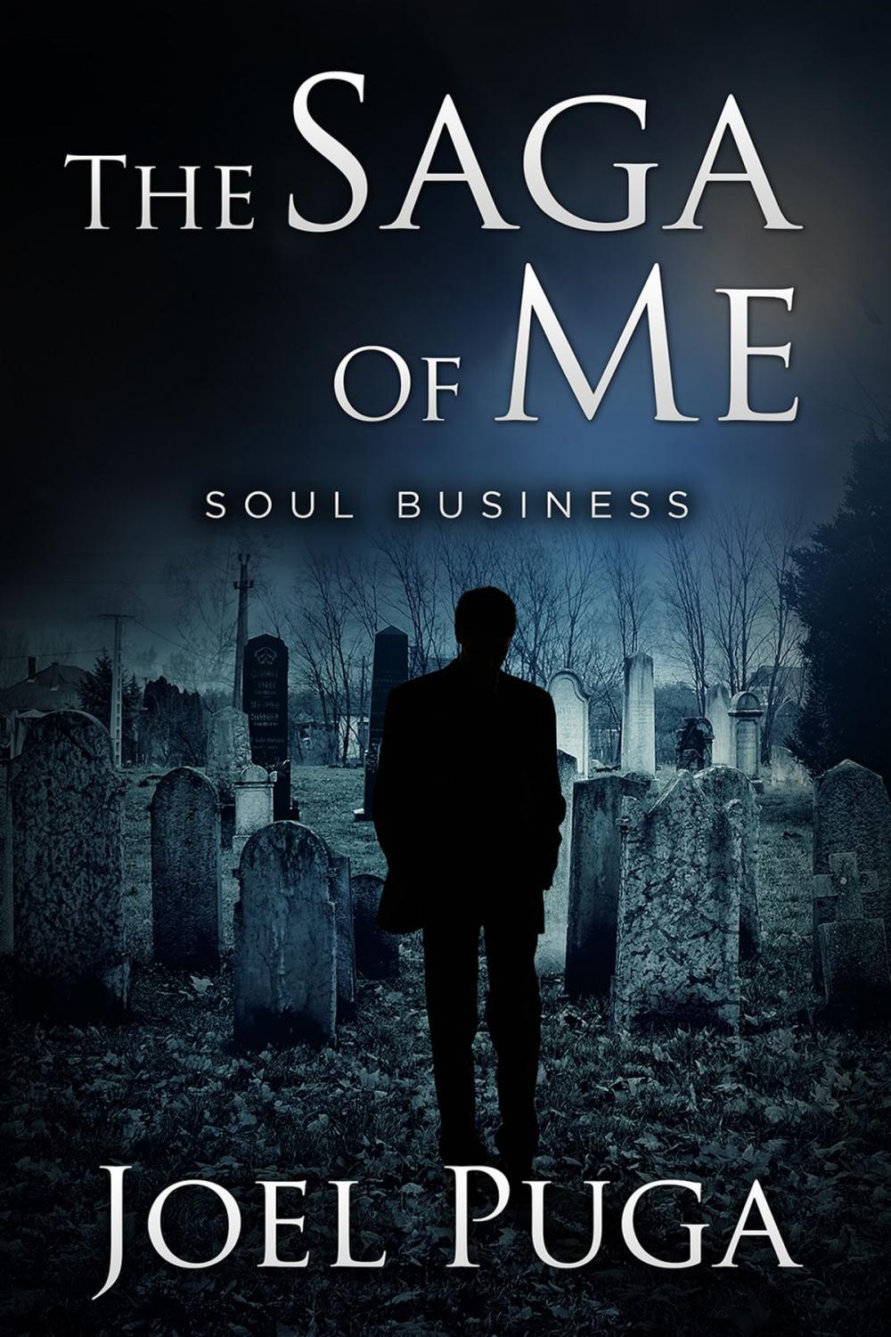 Big bigCover of The Saga of Me: Soul Business