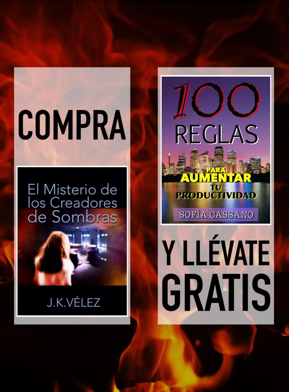 Big bigCover of Compra "El misterio de los creadores de sombras" y llévate gratis "100 Reglas para aumentar tu productividad"