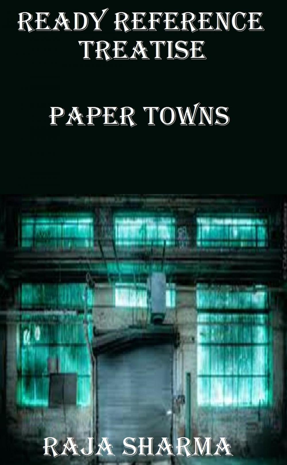 Big bigCover of Ready Reference Treatise: Paper Towns