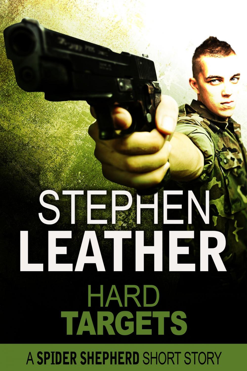 Big bigCover of Hard Targets (A Spider Shepherd Short Story)