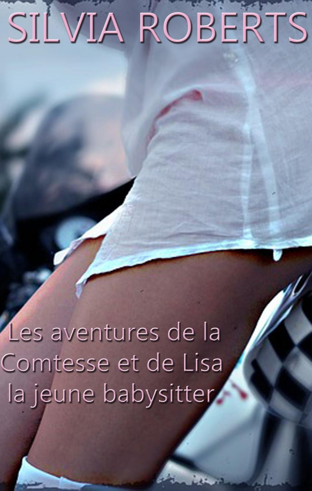 Big bigCover of Les aventures de la Comtesse et de Lisa la jeune babysitter