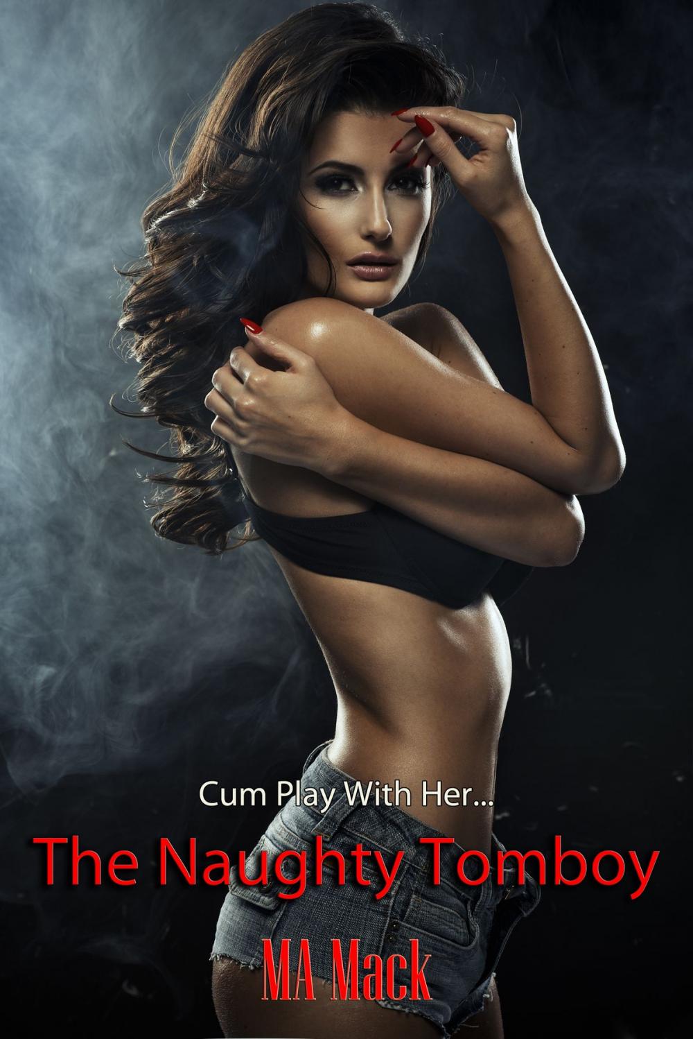 Big bigCover of The Naughty Tomboy