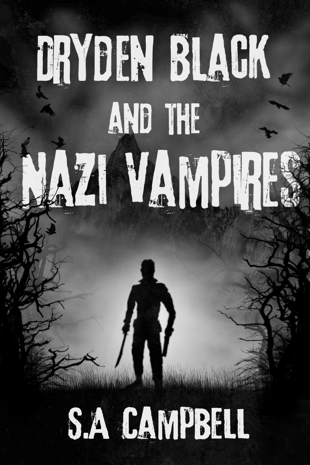 Big bigCover of Dryden Black and The Nazi Vampires