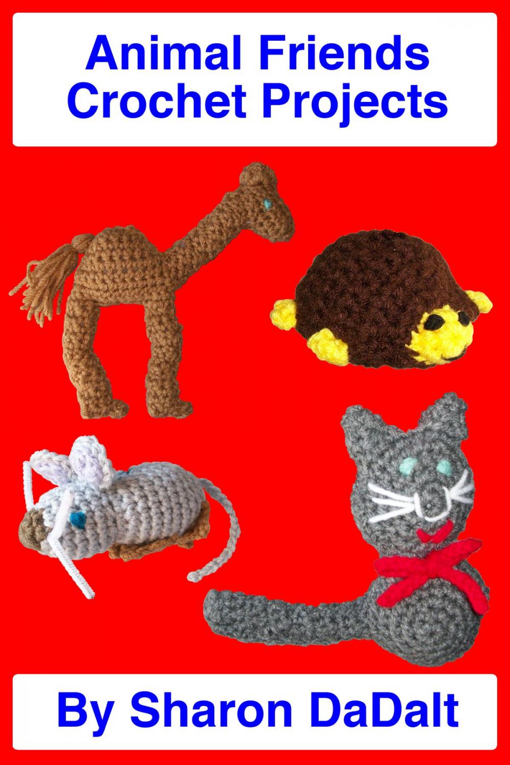 Big bigCover of Animal Friends Crochet Projects