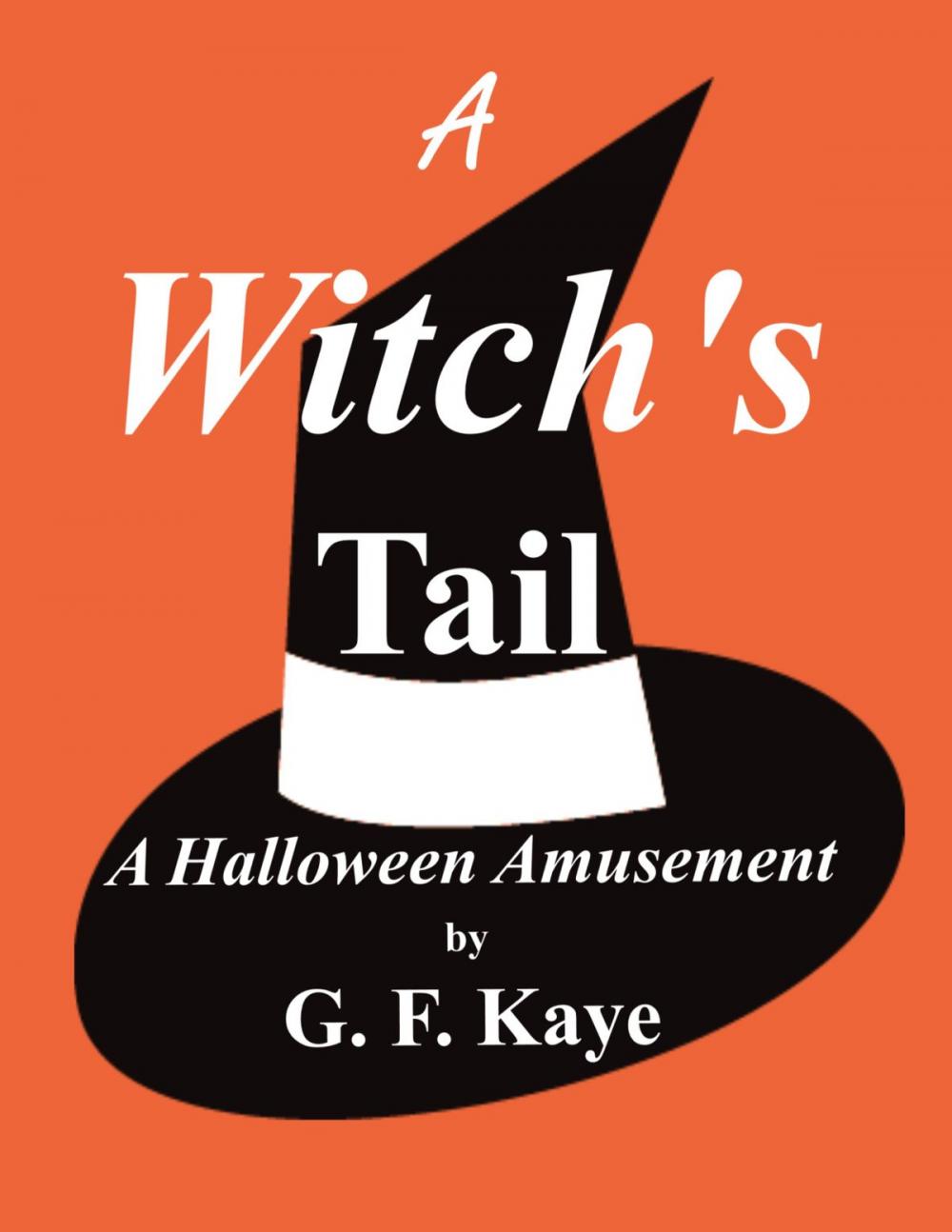 Big bigCover of A Witch's Tail