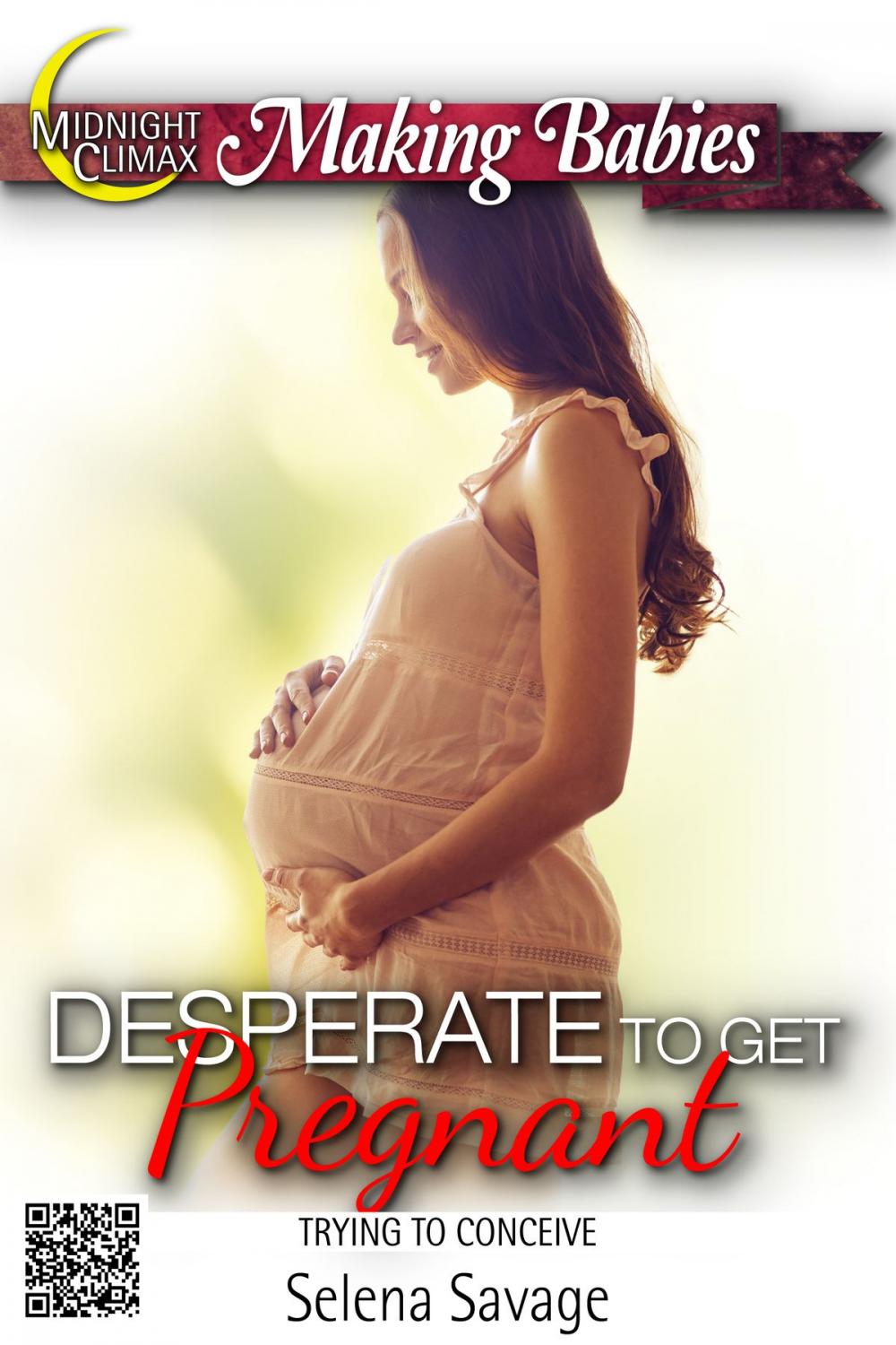 Big bigCover of Desperate to Get Pregnant (Trying To Conceive)