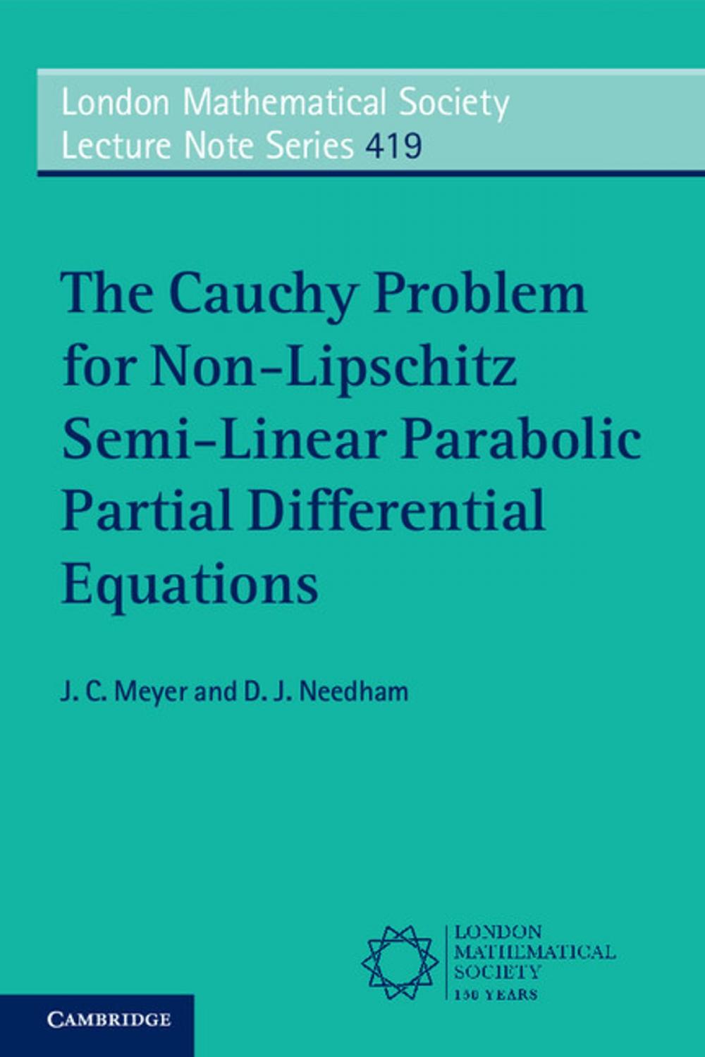 Big bigCover of The Cauchy Problem for Non-Lipschitz Semi-Linear Parabolic Partial Differential Equations