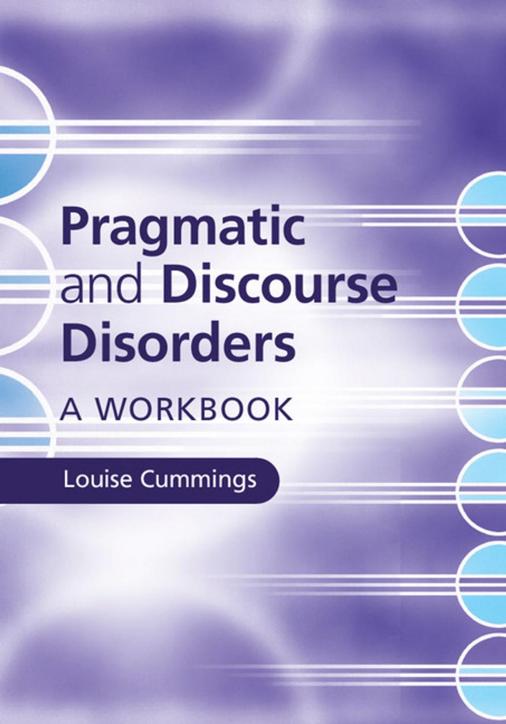 Big bigCover of Pragmatic and Discourse Disorders