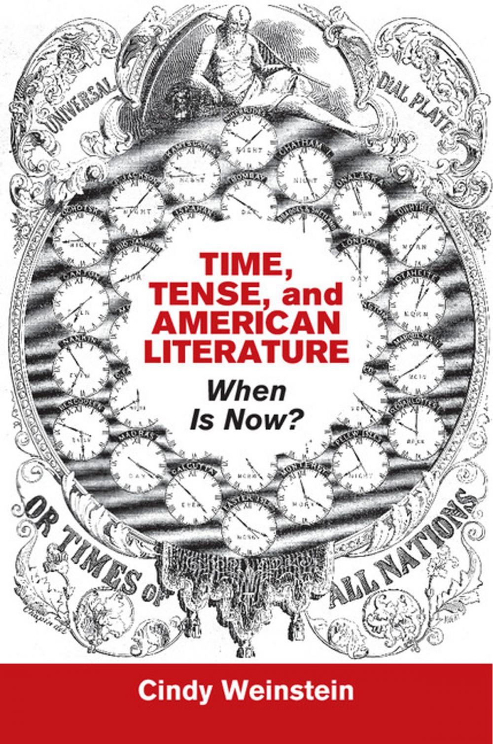 Big bigCover of Time, Tense, and American Literature