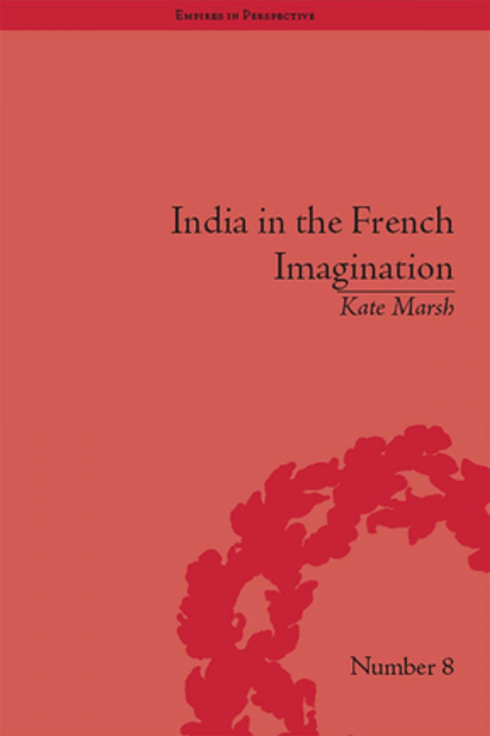 Big bigCover of India in the French Imagination