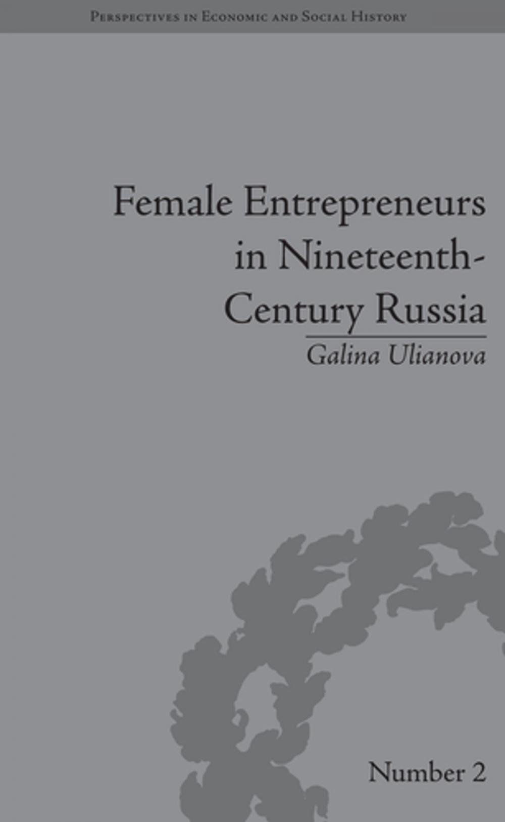 Big bigCover of Female Entrepreneurs in Nineteenth-Century Russia