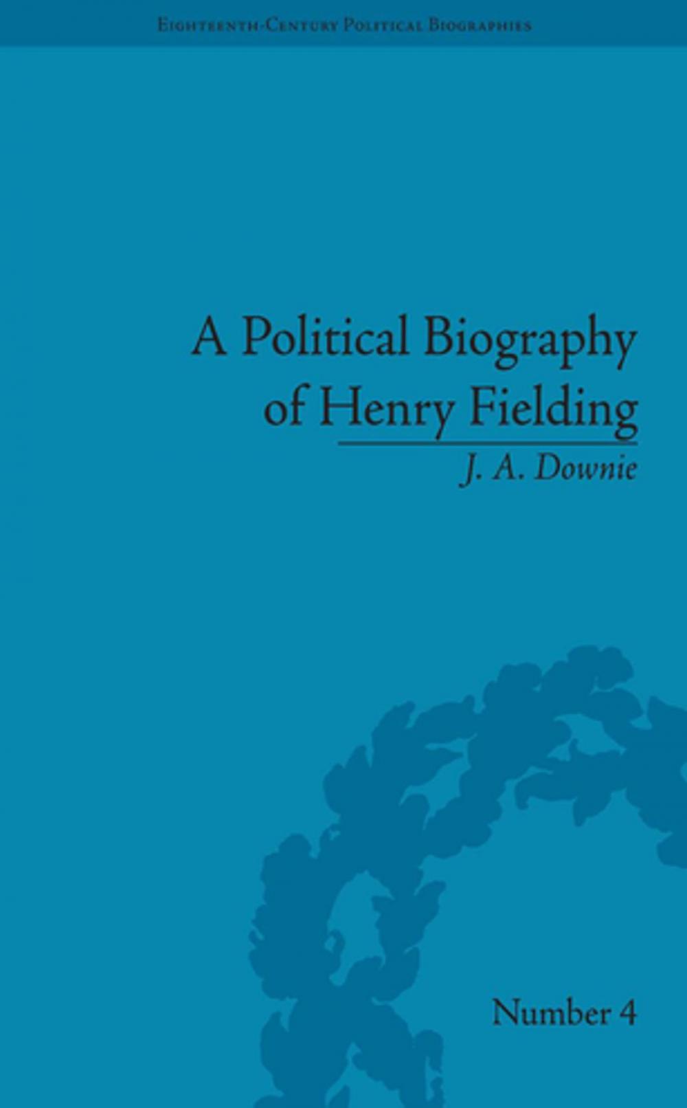 Big bigCover of A Political Biography of Henry Fielding