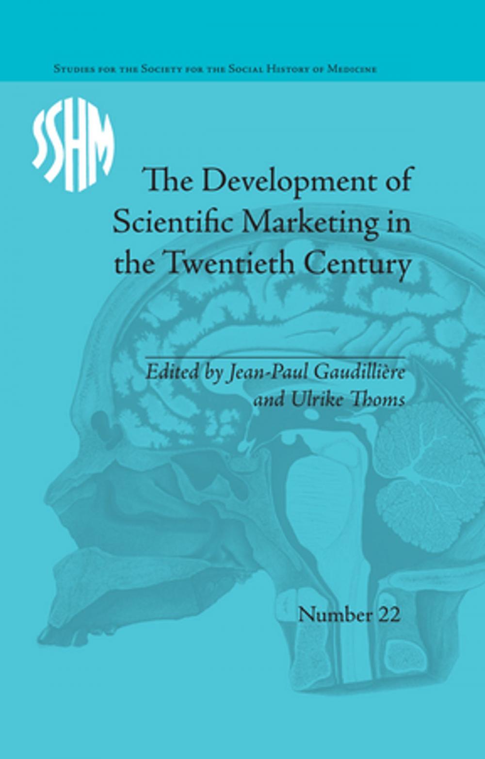 Big bigCover of The Development of Scientific Marketing in the Twentieth Century