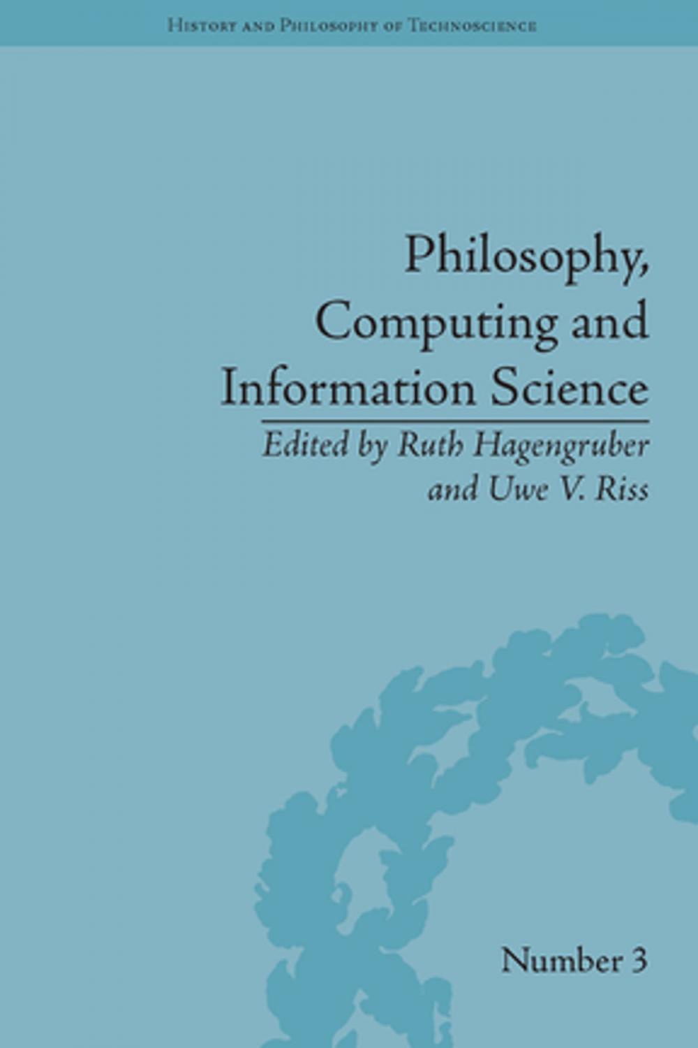 Big bigCover of Philosophy, Computing and Information Science