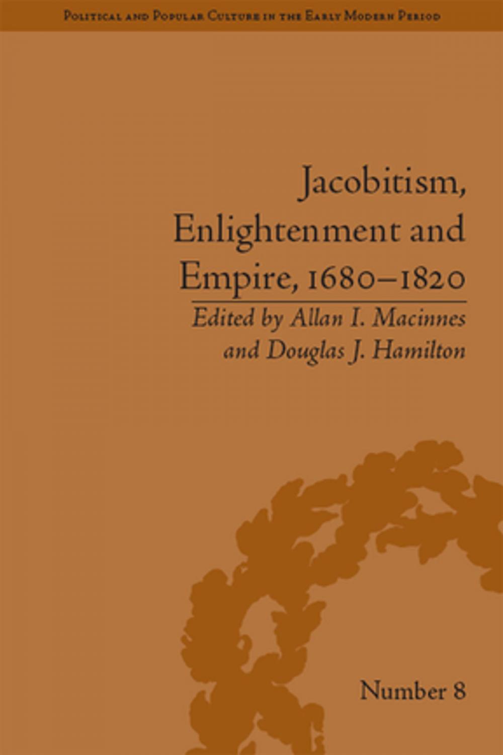 Big bigCover of Jacobitism, Enlightenment and Empire, 1680–1820