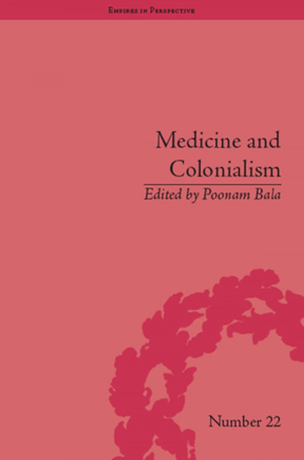 Big bigCover of Medicine and Colonialism