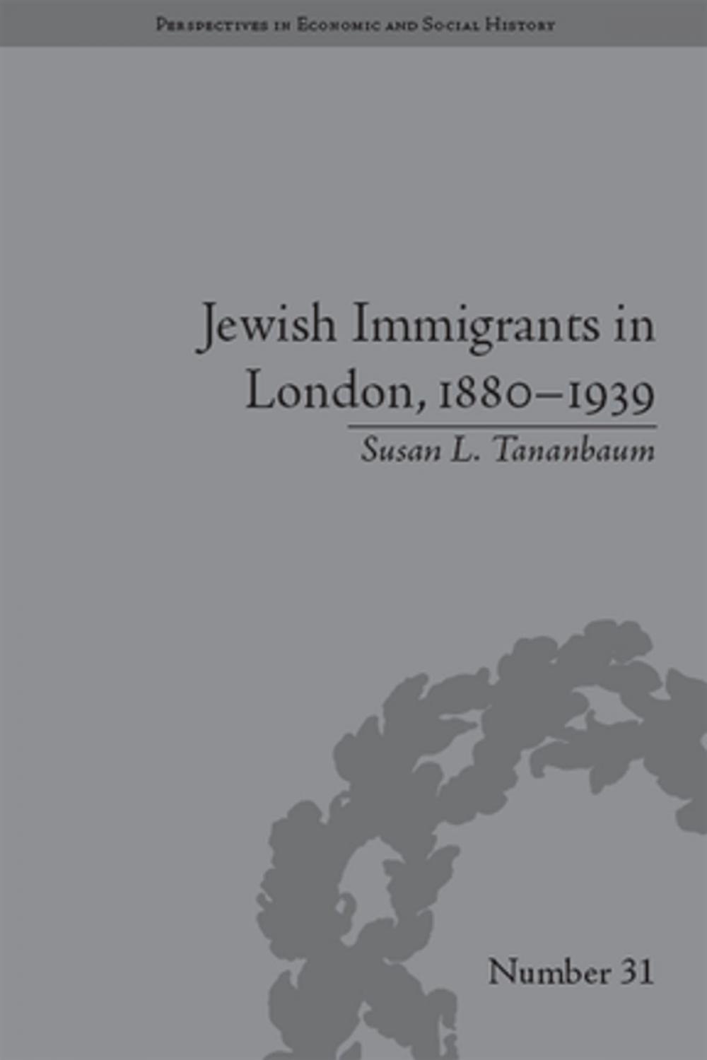 Big bigCover of Jewish Immigrants in London, 1880–1939