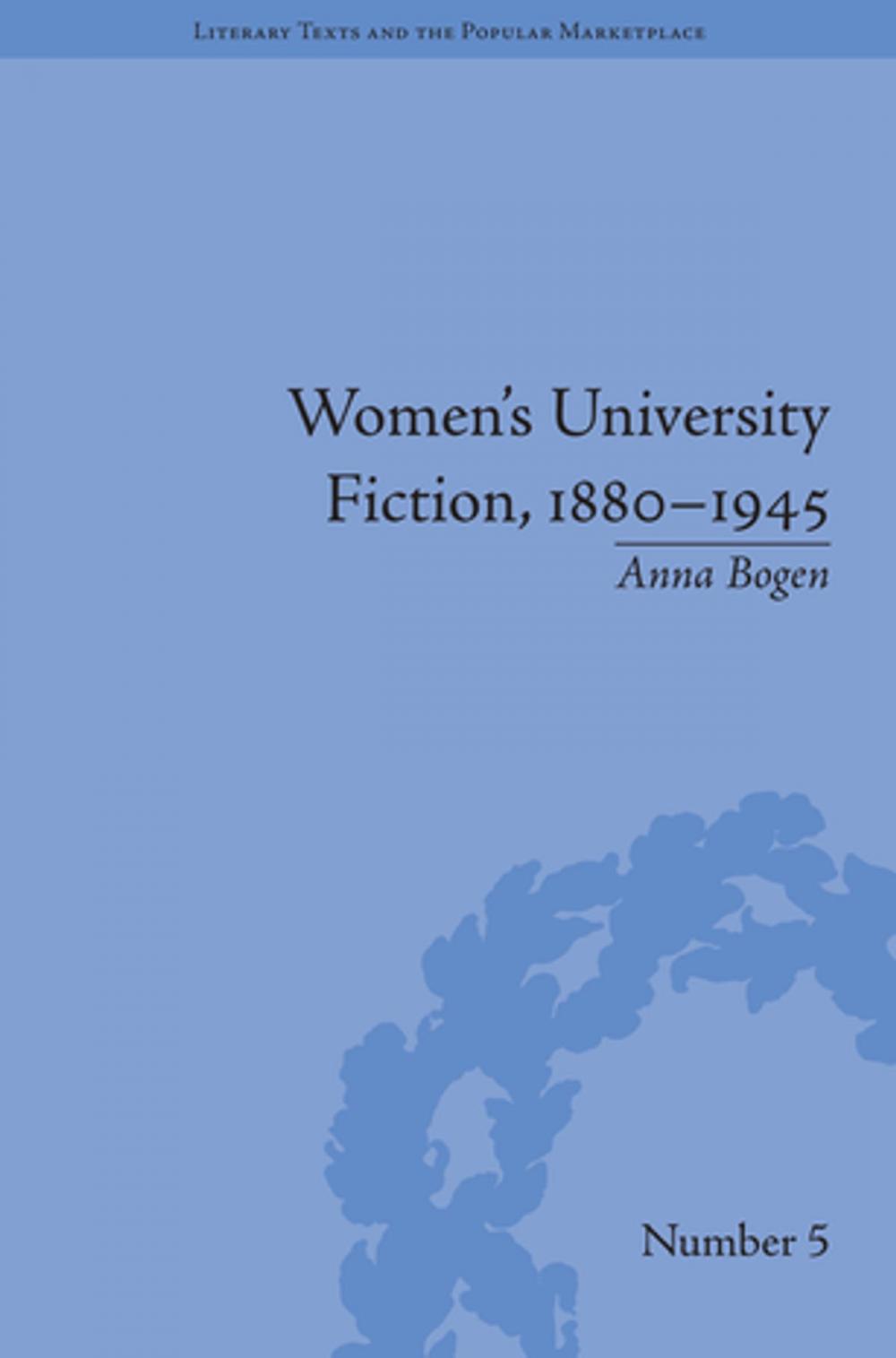 Big bigCover of Women's University Fiction, 1880–1945