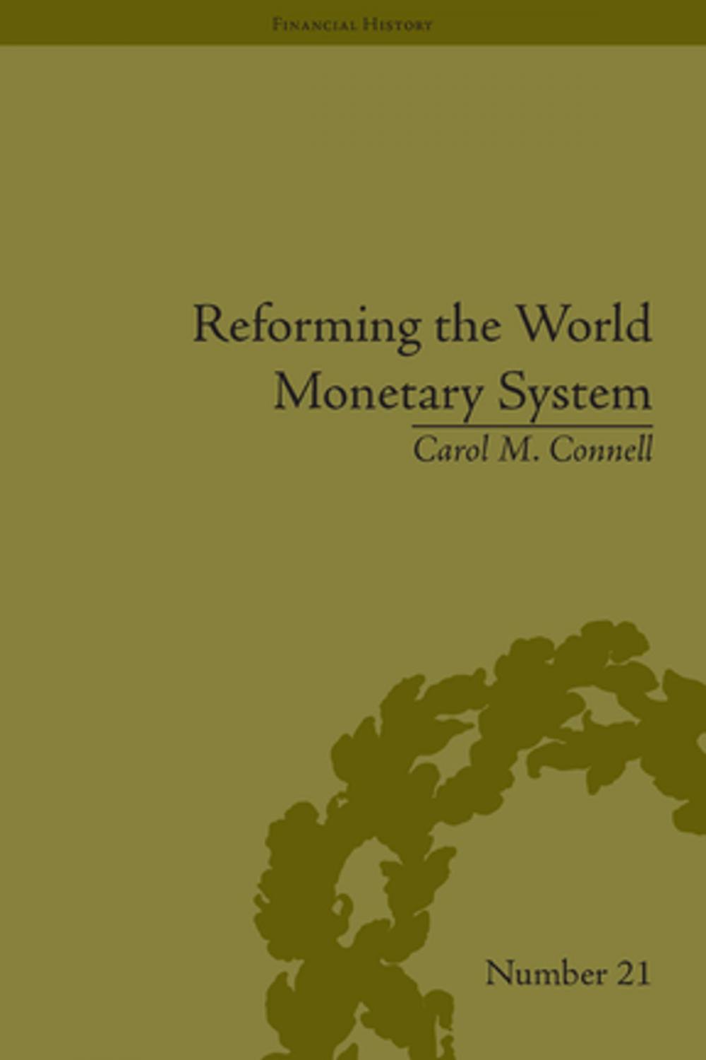 Big bigCover of Reforming the World Monetary System