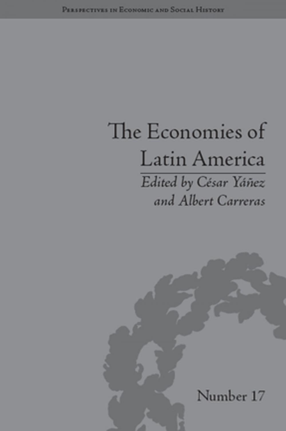 Big bigCover of The Economies of Latin America