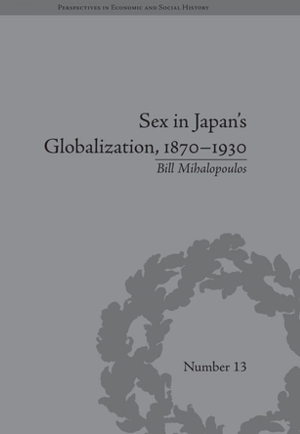 Big bigCover of Sex in Japan's Globalization, 1870–1930