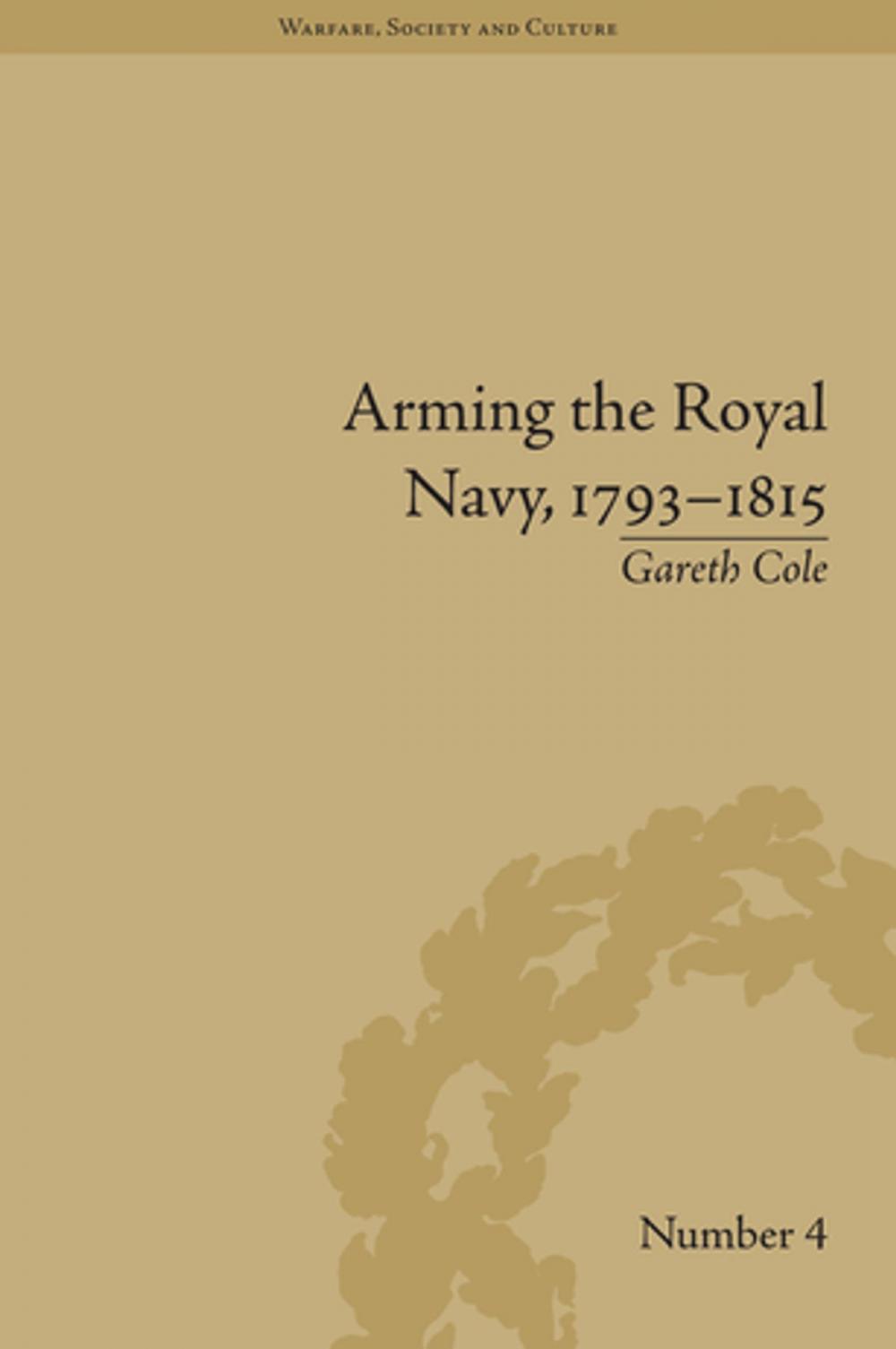 Big bigCover of Arming the Royal Navy, 1793–1815