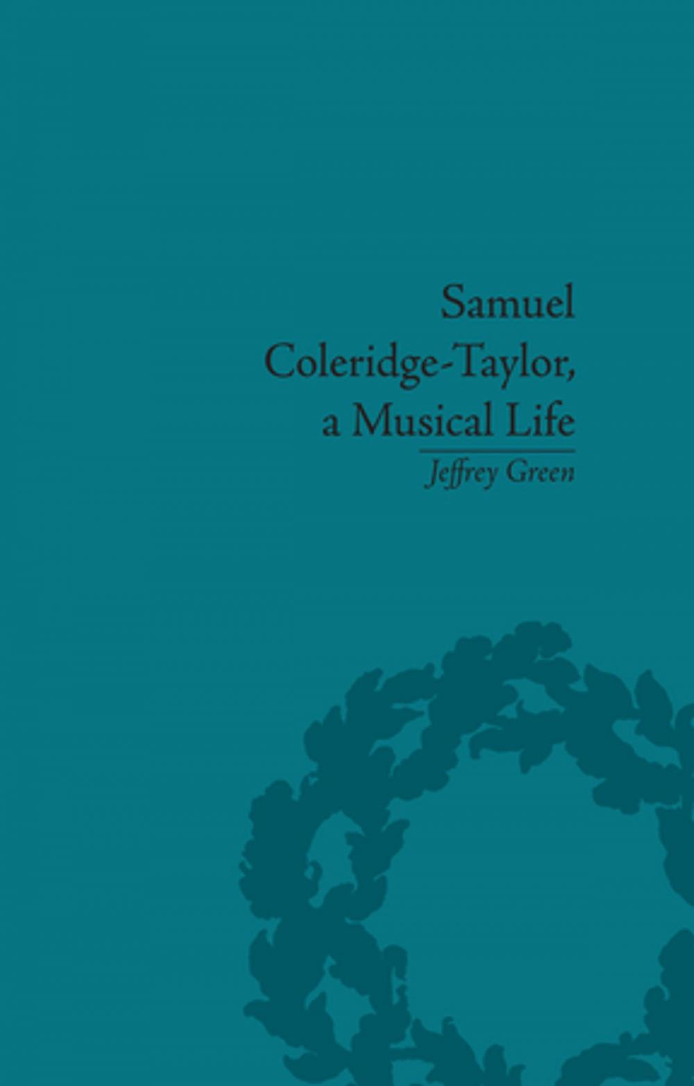 Big bigCover of Samuel Coleridge-Taylor, a Musical Life