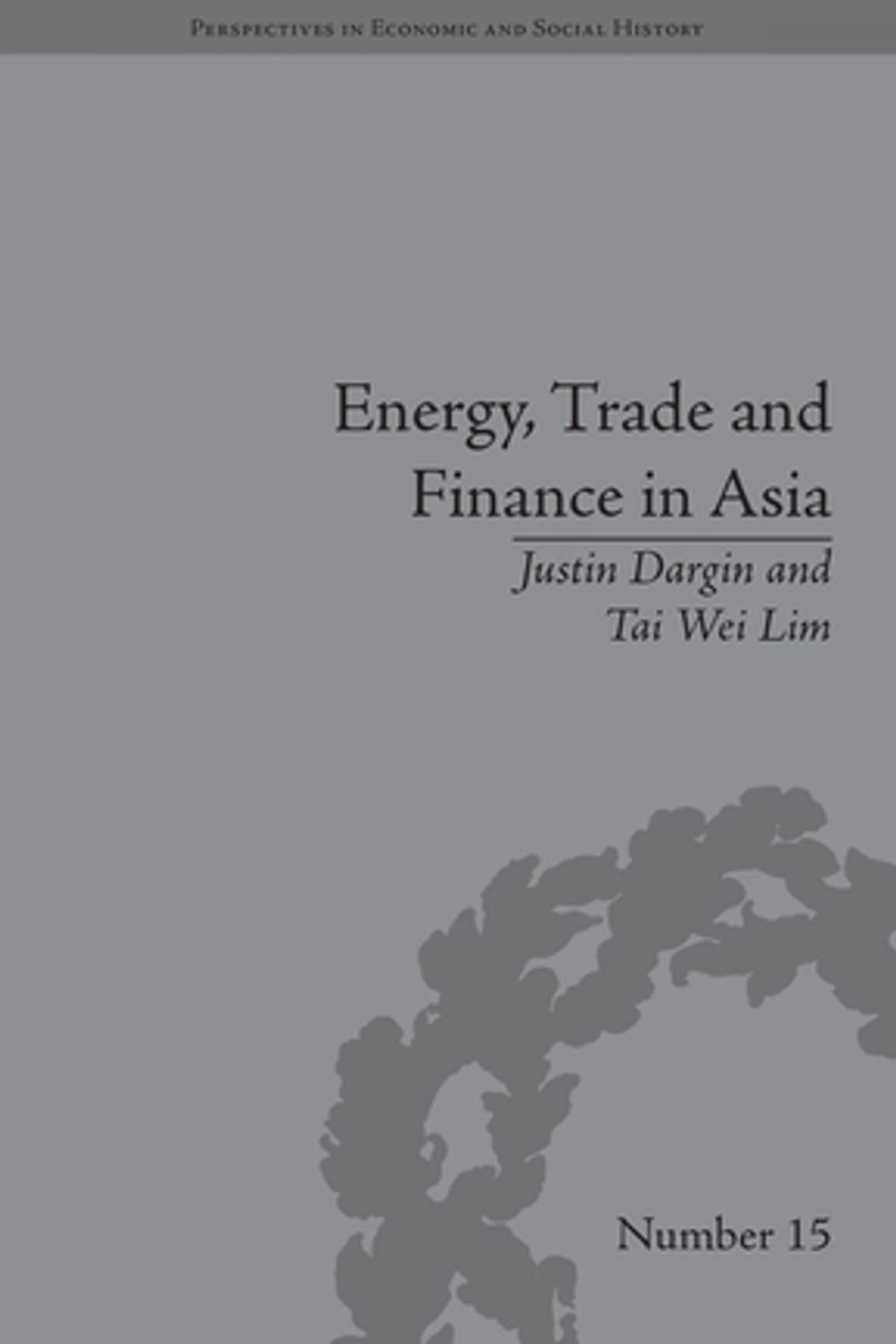 Big bigCover of Energy, Trade and Finance in Asia