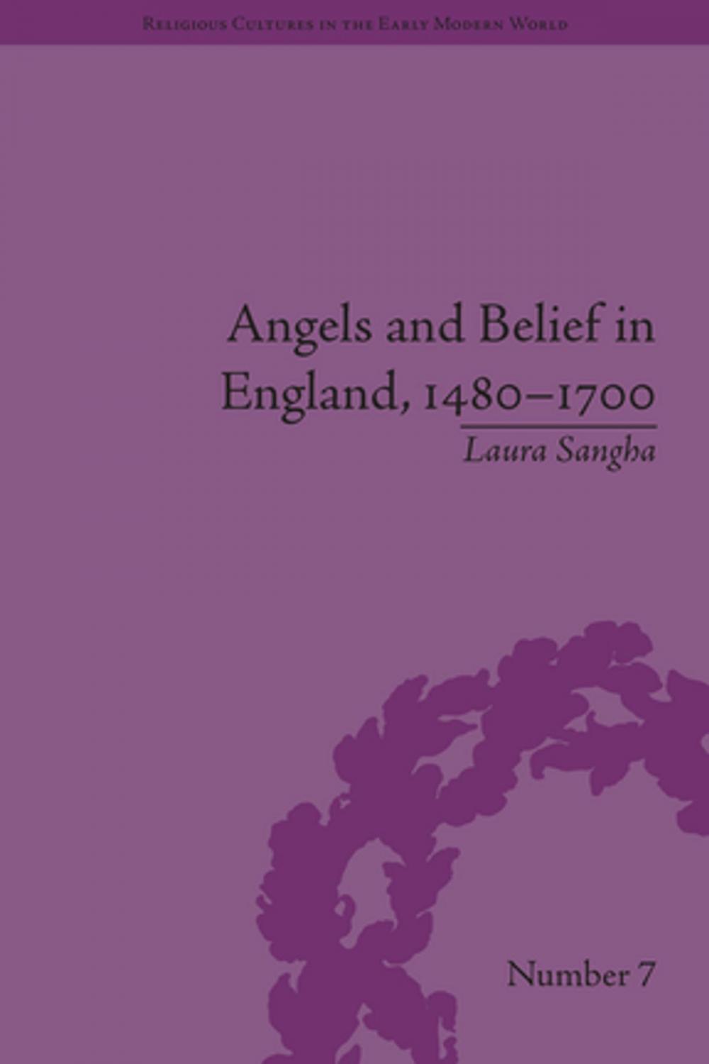 Big bigCover of Angels and Belief in England, 1480–1700