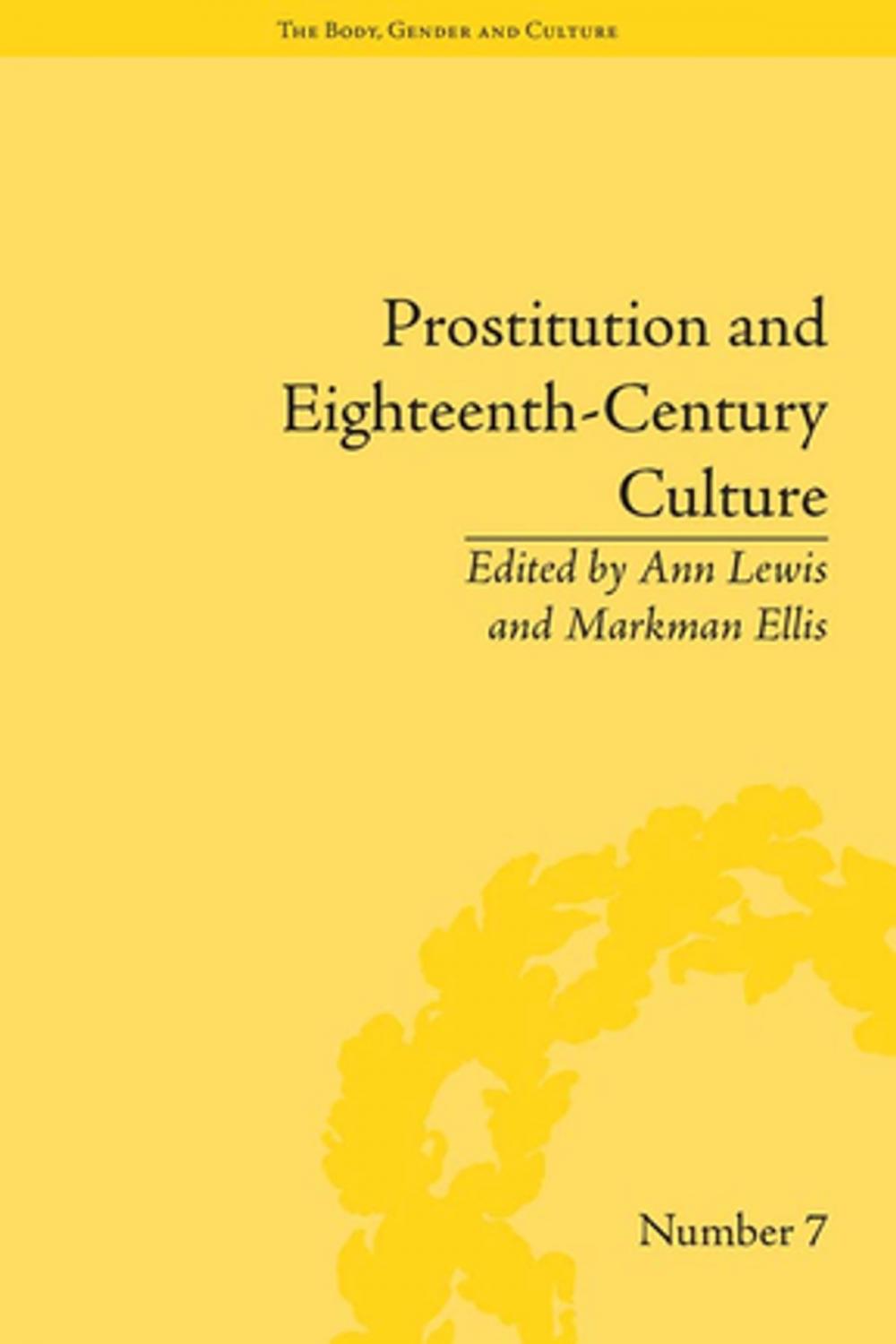 Big bigCover of Prostitution and Eighteenth-Century Culture