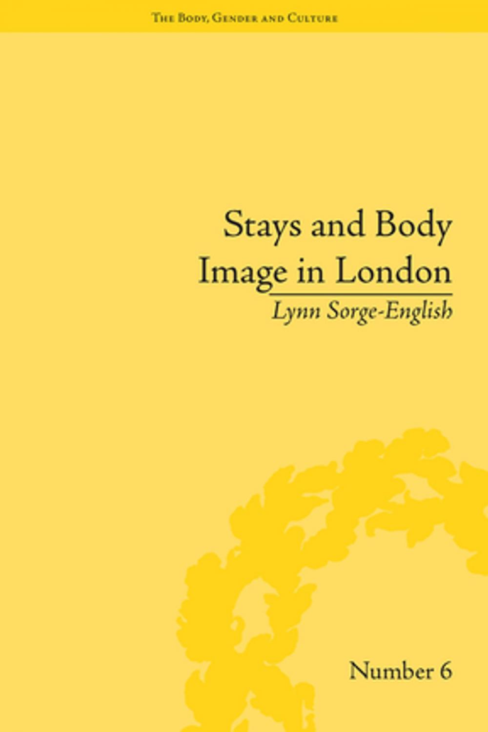 Big bigCover of Stays and Body Image in London