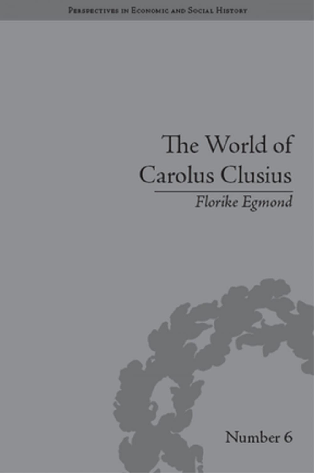 Big bigCover of The World of Carolus Clusius