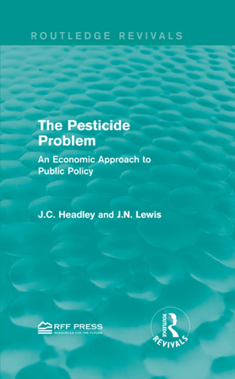 Big bigCover of The Pesticide Problem