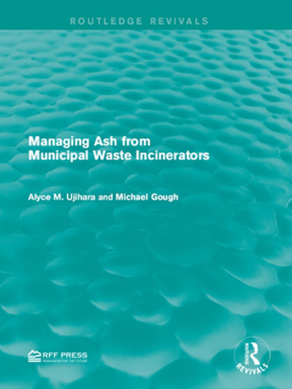 Big bigCover of Managing Ash from Municipal Waste Incinerators