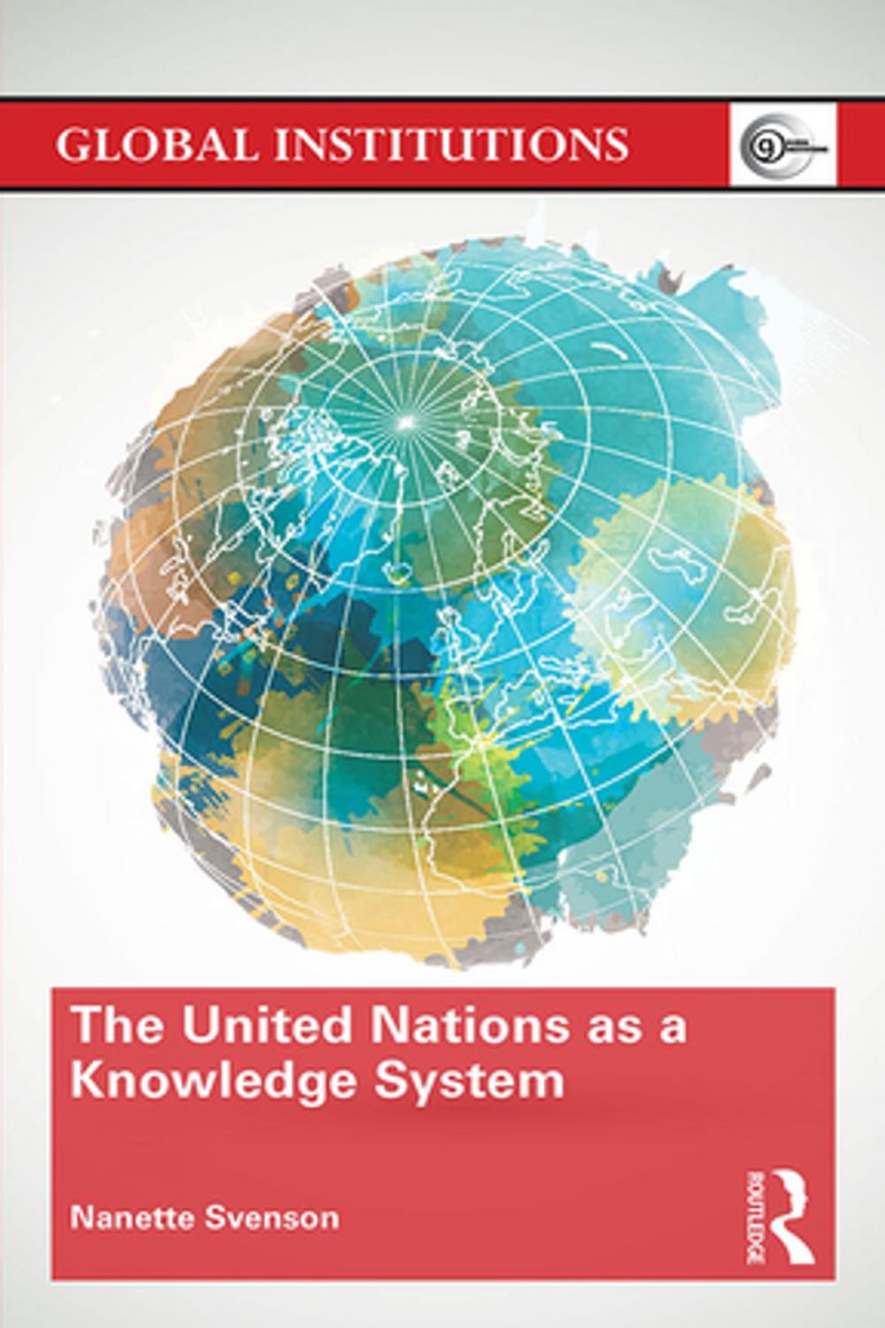 Big bigCover of The United Nations as a Knowledge System