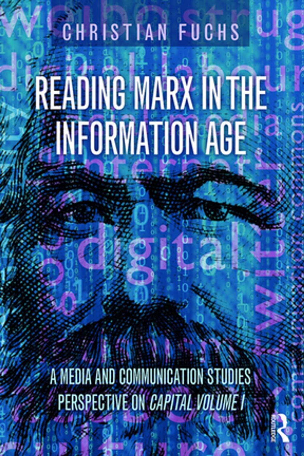 Big bigCover of Reading Marx in the Information Age