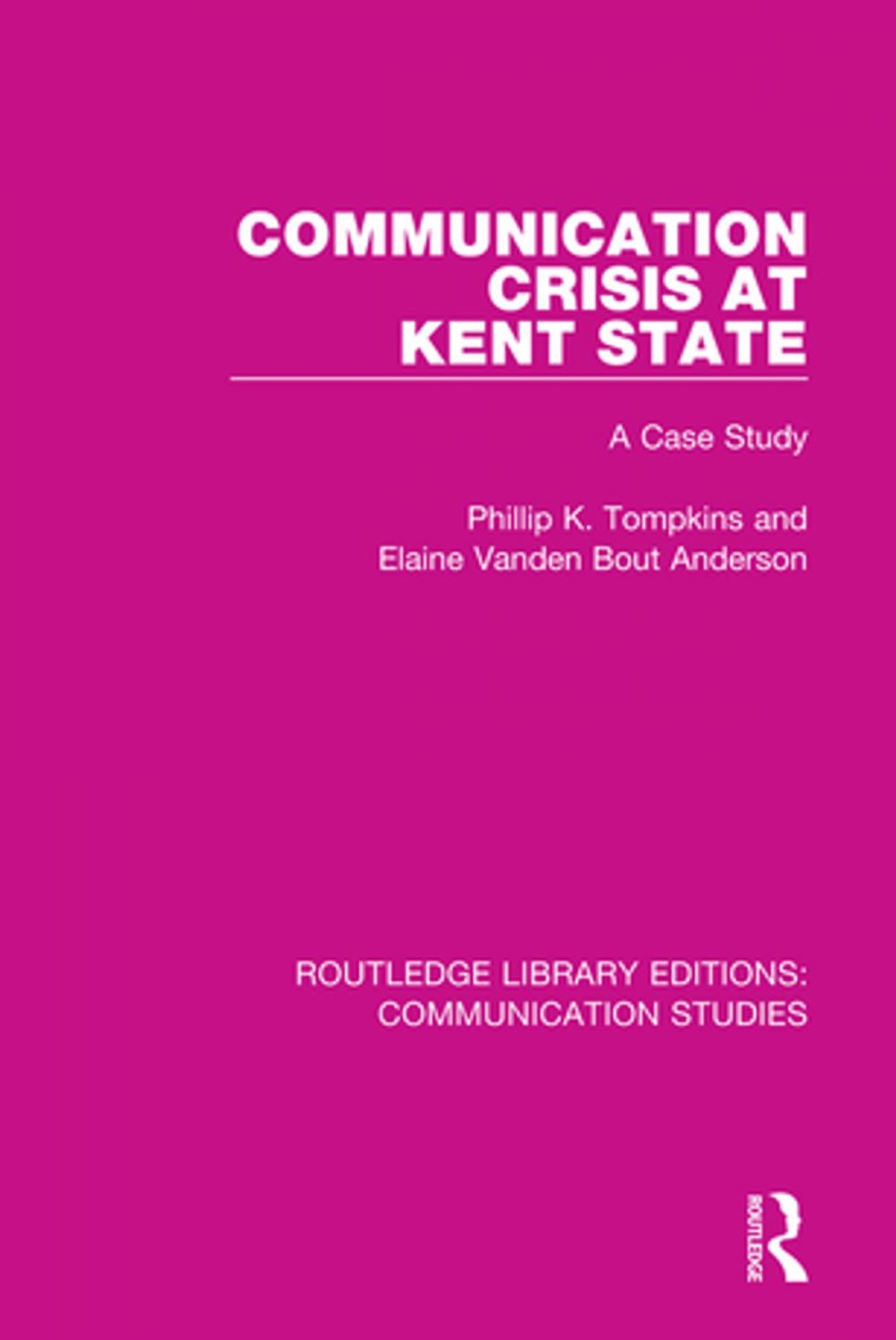 Big bigCover of Communication Crisis at Kent State