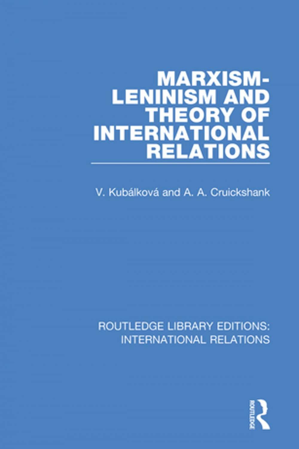 Big bigCover of Marxism-Leninism and the Theory of International Relations