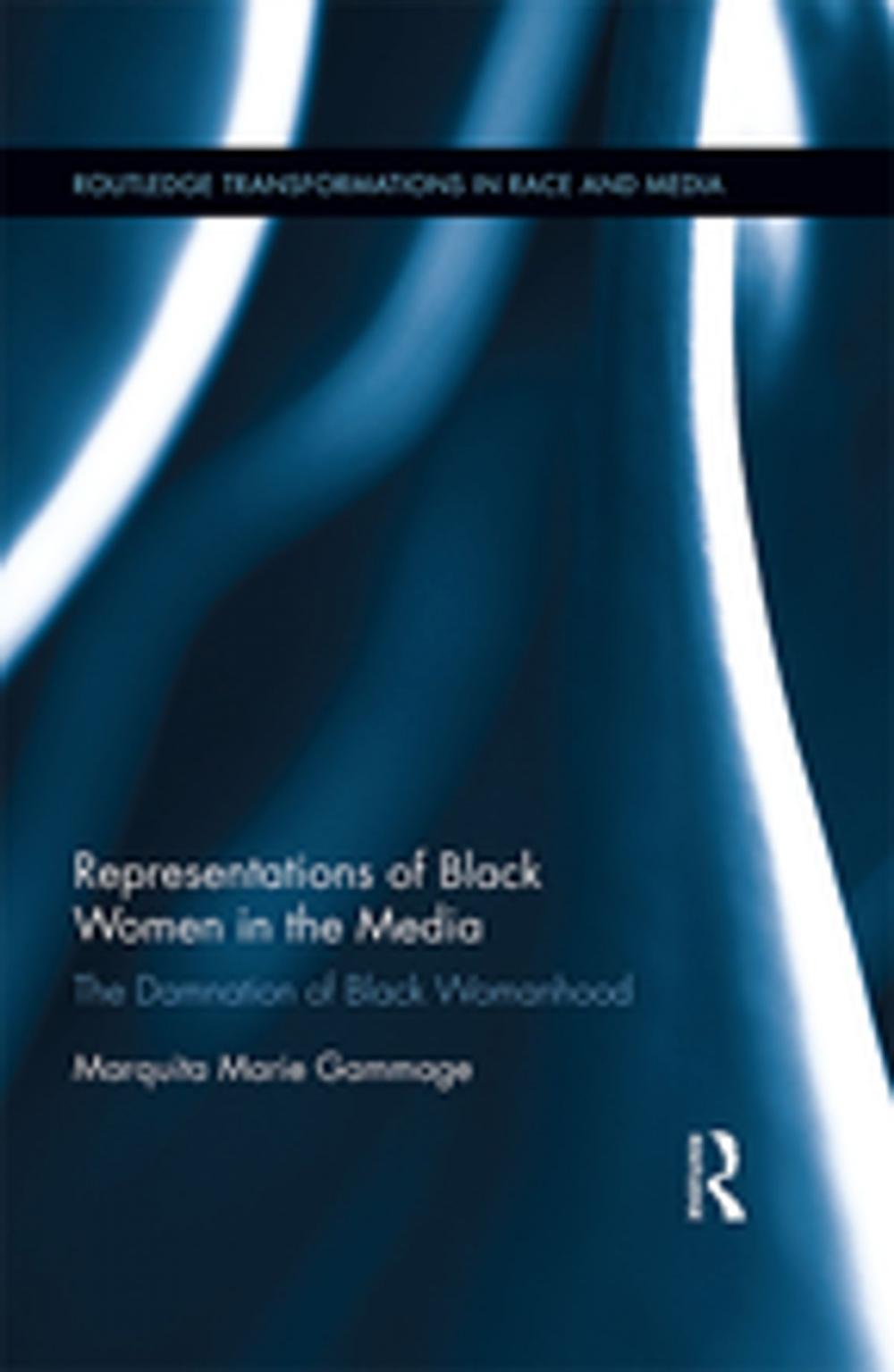 Big bigCover of Representations of Black Women in the Media