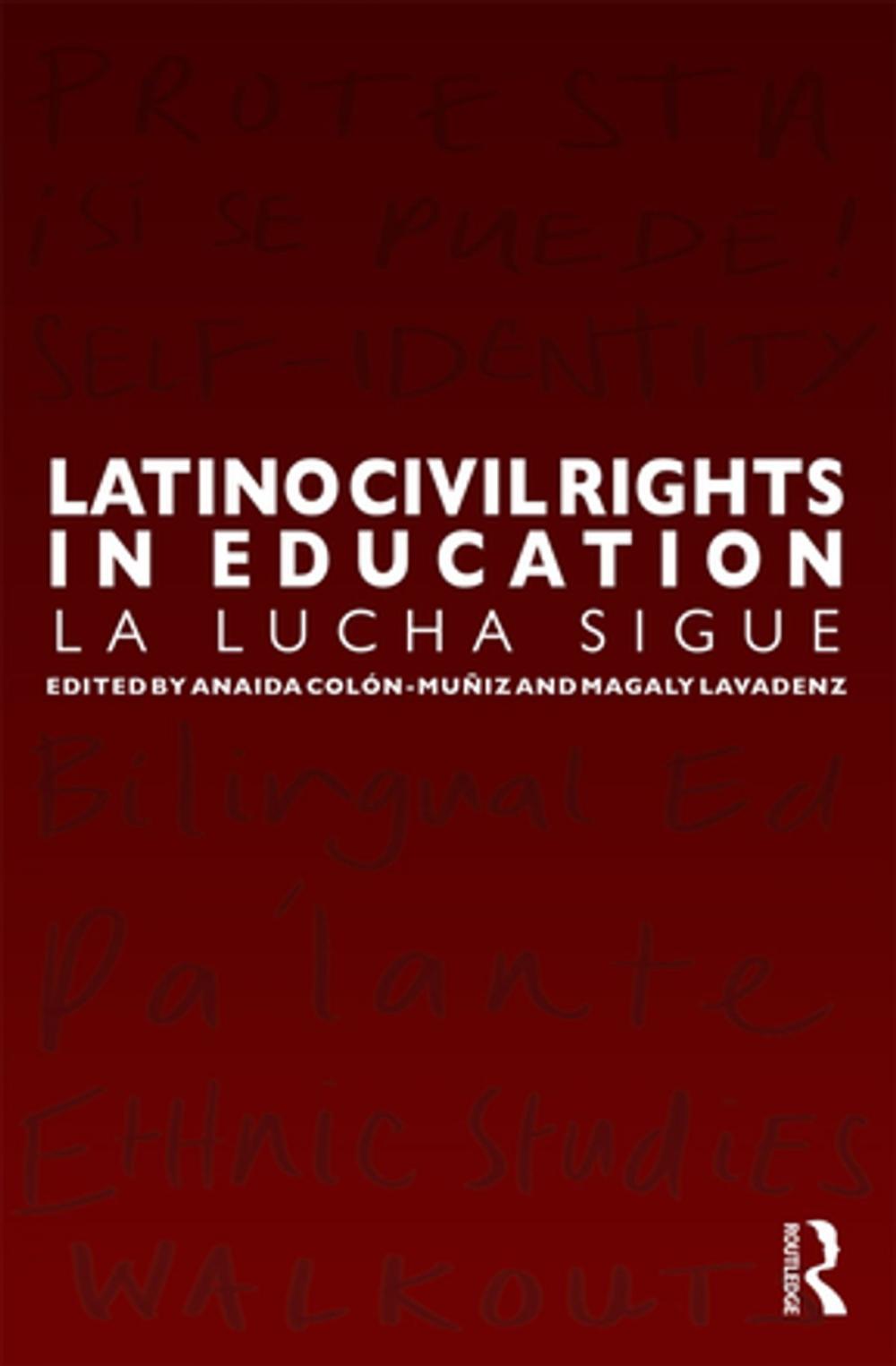 Big bigCover of Latino Civil Rights in Education