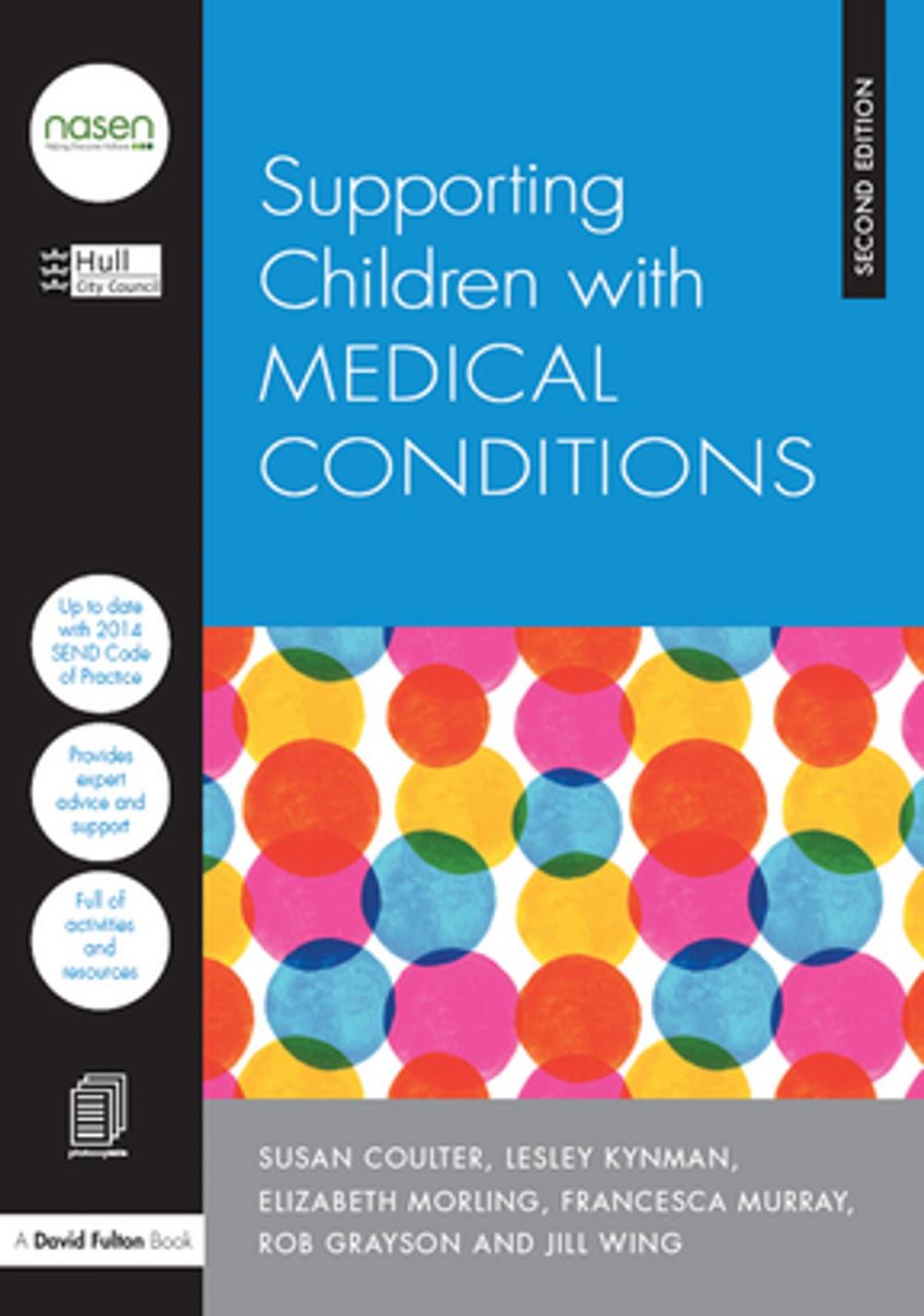 Big bigCover of Supporting Children with Medical Conditions