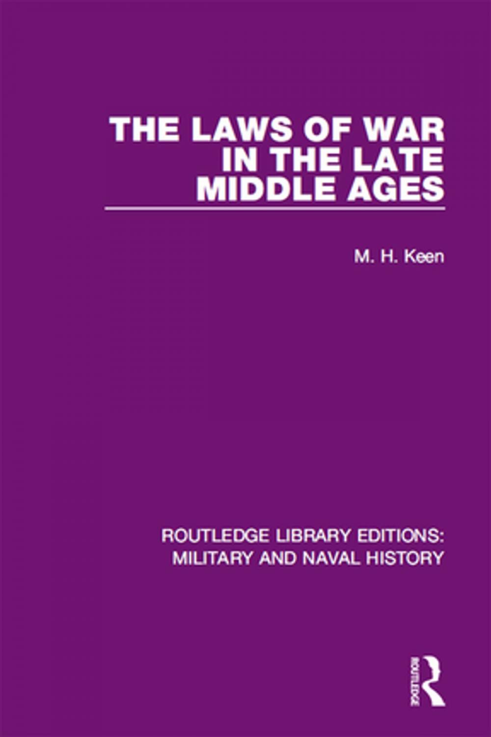 Big bigCover of The Laws of War in the Late Middle Ages