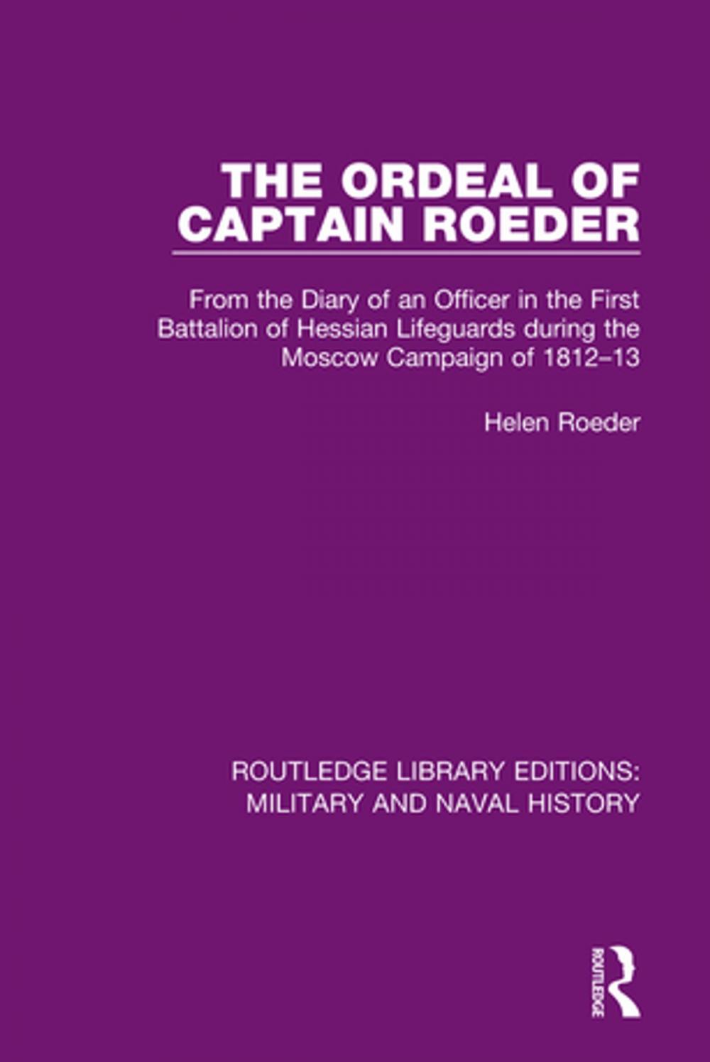 Big bigCover of The Ordeal of Captain Roeder